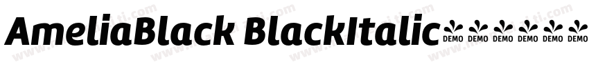 AmeliaBlack BlackItalic字体转换